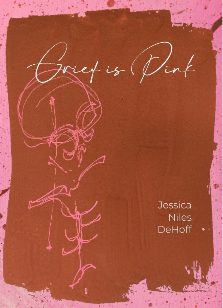 Grief is Pink